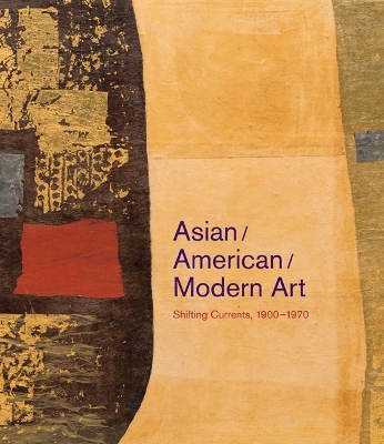 Asian/American/Modern Art book