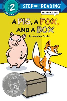 A A Pig, a Fox, and a Box by Jonathan Fenske