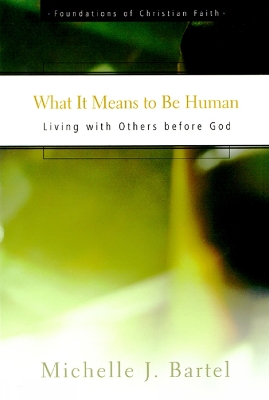 What It Means to Be Human book