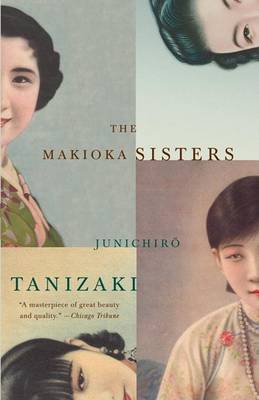 The Makioka Sisters by Junichiro Tanizaki