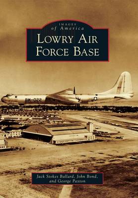 Lowry Air Force Base book