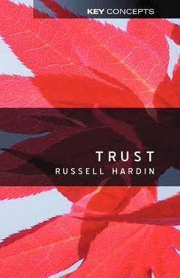 Trust by Russell Hardin