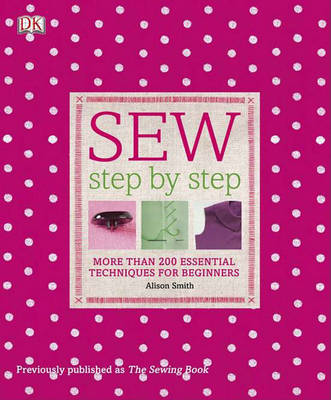 Sew Step by Step by Alison Smith