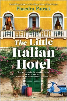 The Little Italian Hotel by Phaedra Patrick