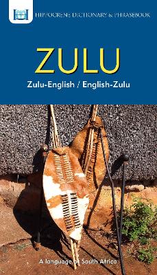 Zulu-English/ English-Zulu Dictionary & Phrasebook book