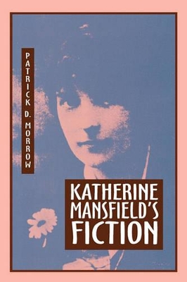 Katherine Mansfield's Fiction book