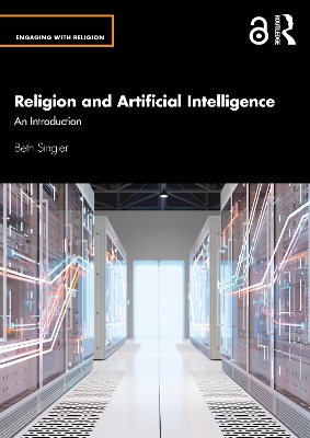 Religion and Artificial Intelligence: An Introduction book