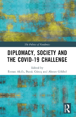 Diplomacy, Society and the COVID-19 Challenge by Erman Akıllı