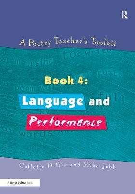 Poetry Teacher's Toolkit by Collette Drifte