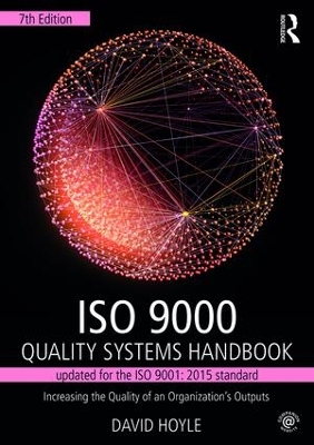 ISO 9000 Quality Systems Handbook-updated for the ISO 9001: 2015 standard by David Hoyle