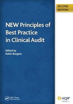 New Principles of Best Practice in Clinical Audit by Robin Burgess