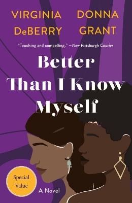 Better Than I Know Myself by Virginia DeBerry