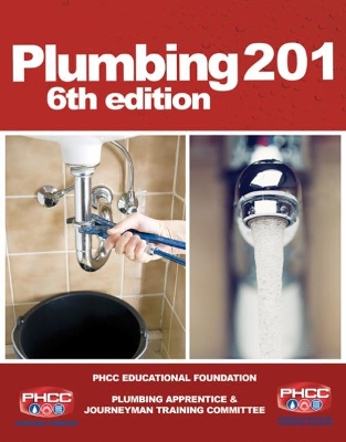 Plumbing 201 by PHCC Educational Foundation