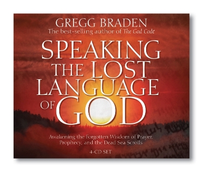 Speaking the Lost Language of God book