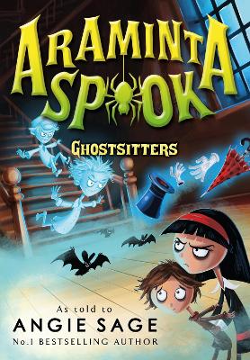 Araminta Spook: Ghostsitters book
