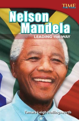 Nelson Mandela: Leading the Way book