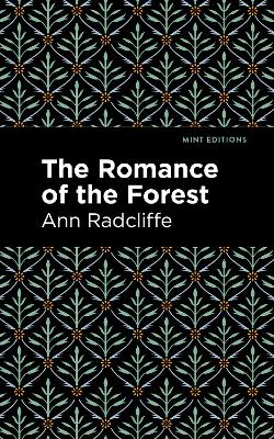 The Romance of the Forest book