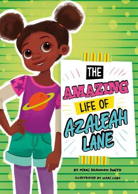 The Amazing Life of Azaleah Lane book