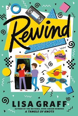 Rewind by Lisa Graff