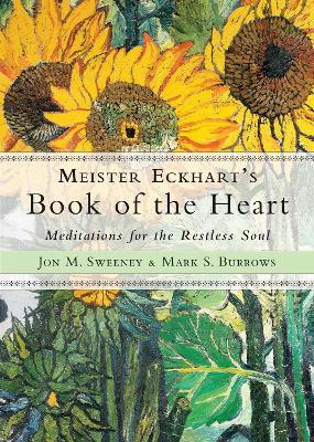 Meister Eckhart's Book of the Heart book
