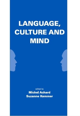 Language, Culture and Mind by Michel Achard