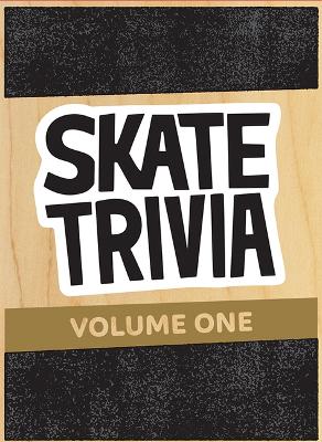 Skate Trivia: Volume One book