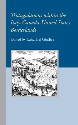 Triangulations within the Italy-Canada-United States Borderlands book