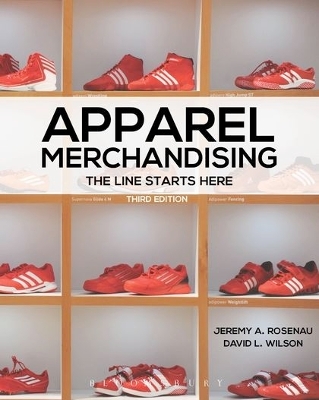 Apparel Merchandising by Jeremy A. Rosenau