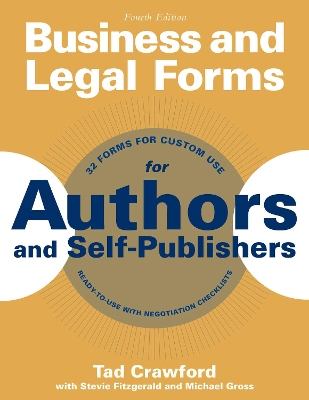 Business and Legal Forms for Authors and Self-Publishers by Tad Crawford