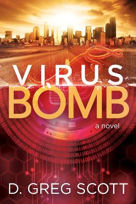 Virus Bomb: A Novel book