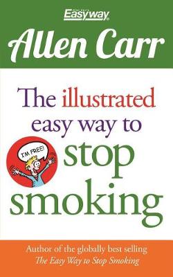 Illustrated Easy Way to Stop Smoking book