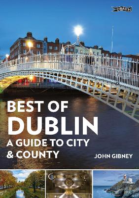 Best of Dublin: A Guide to City & County book