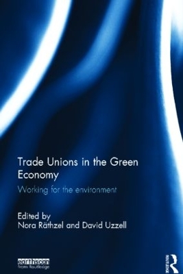 Trade Unions in the Green Economy book