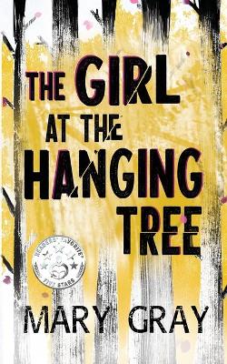 The Girl at the Hanging Tree book