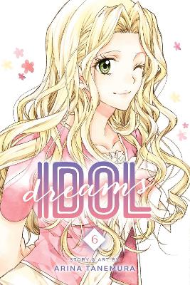 Idol Dreams, Vol. 6 book