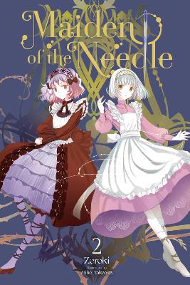 Maiden of the Needle, Vol. 2 (light novel) book