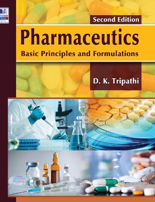 Pharmaceutics: Basic Principles and Formulations book