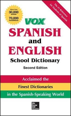Vox Spanish and English School Dictionary, Paperback, 2nd Edition book