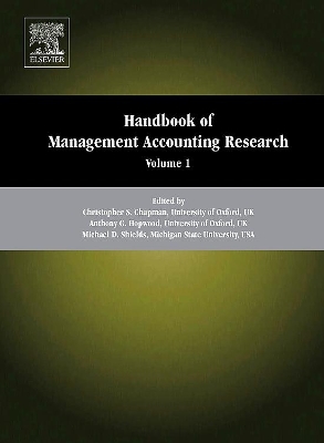 Handbook of Management Accounting Research by Christopher S Chapman