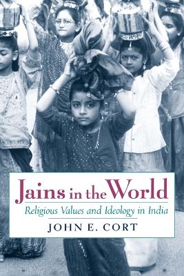 Jains in the World by John E. Cort