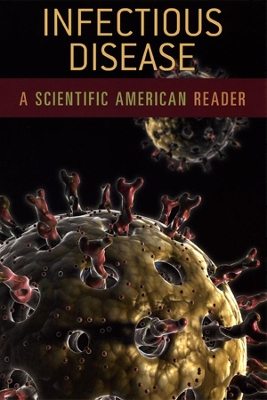 Infectious Disease by Scientific American