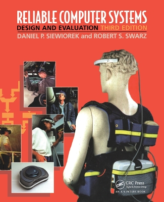 Reliable Computer Systems: Design and Evaluation, Third Edition book