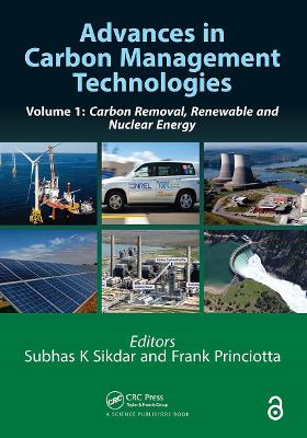 Advances in Carbon Management Technologies: Carbon Removal, Renewable and Nuclear Energy, Volume 1 book