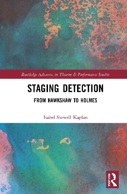 Staging Detection: From Hawkshaw to Holmes book
