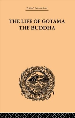 Life of Gotama the Buddha book