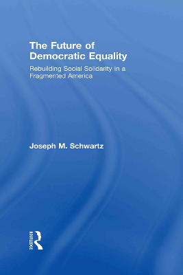 Future of Democratic Equality book