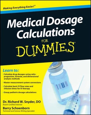 Medical Dosage Calculations For Dummies book