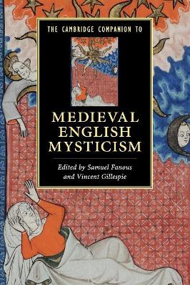 The Cambridge Companion to Medieval English Mysticism by Samuel Fanous