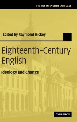 Eighteenth-Century English by Raymond Hickey