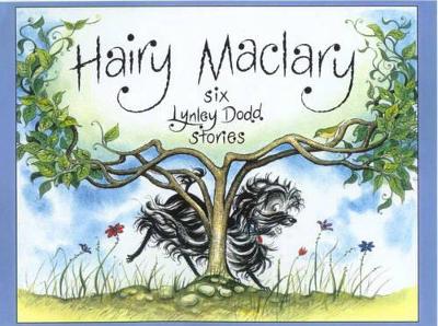 Hairy Maclary: Six Lynley Dodd Stories book